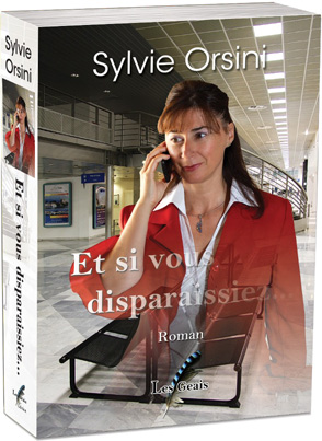La couverture du livre Et si vous disparaissiez ?